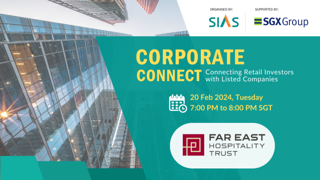 Corporate Connect ft. Far East Hospitality Trust