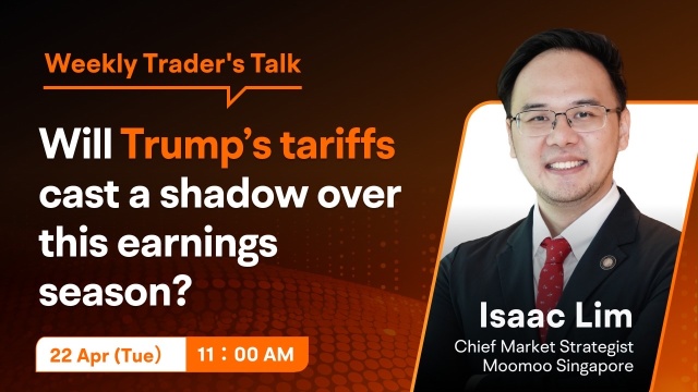 [Trader’s Talk] Will Trump’s tariffs cast a shadow over this earnings season?