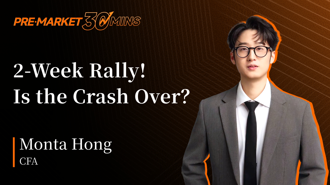 Pre-Market 30 | 2-Week Rally! Is the Crash Over?